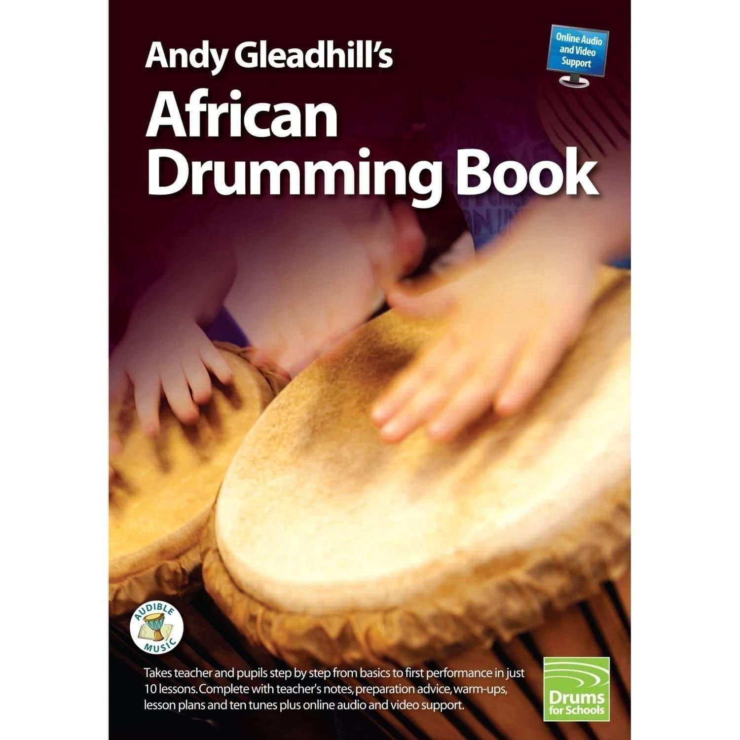 Andy Gleadhill’s West African Drumming Book 1 cover showing hands playing djembes with title text and Drums for Schools logo